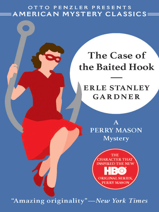 Title details for The Case of the Baited Hook by Erle Stanley Gardner - Available